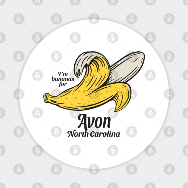 Avon, NC OBX Summertime Vacationing Going Bananas Magnet by Contentarama